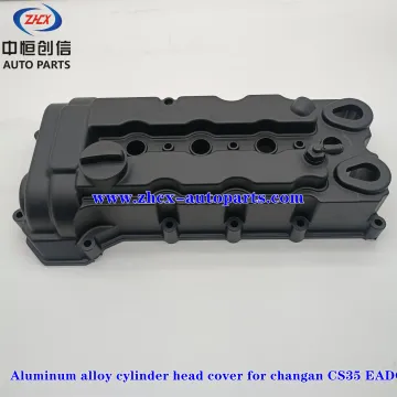 Kryt hlavy válce pro Changan CS35 Eado Aluminium