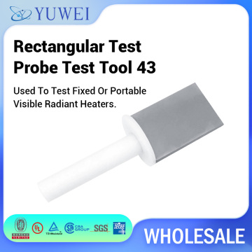 IEC61032 Test Tool 43 Rectangle Test Probe For Fixed Or Portable Thermal Radiation Heaters