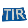 400mm*250mm "T.I.R" sign