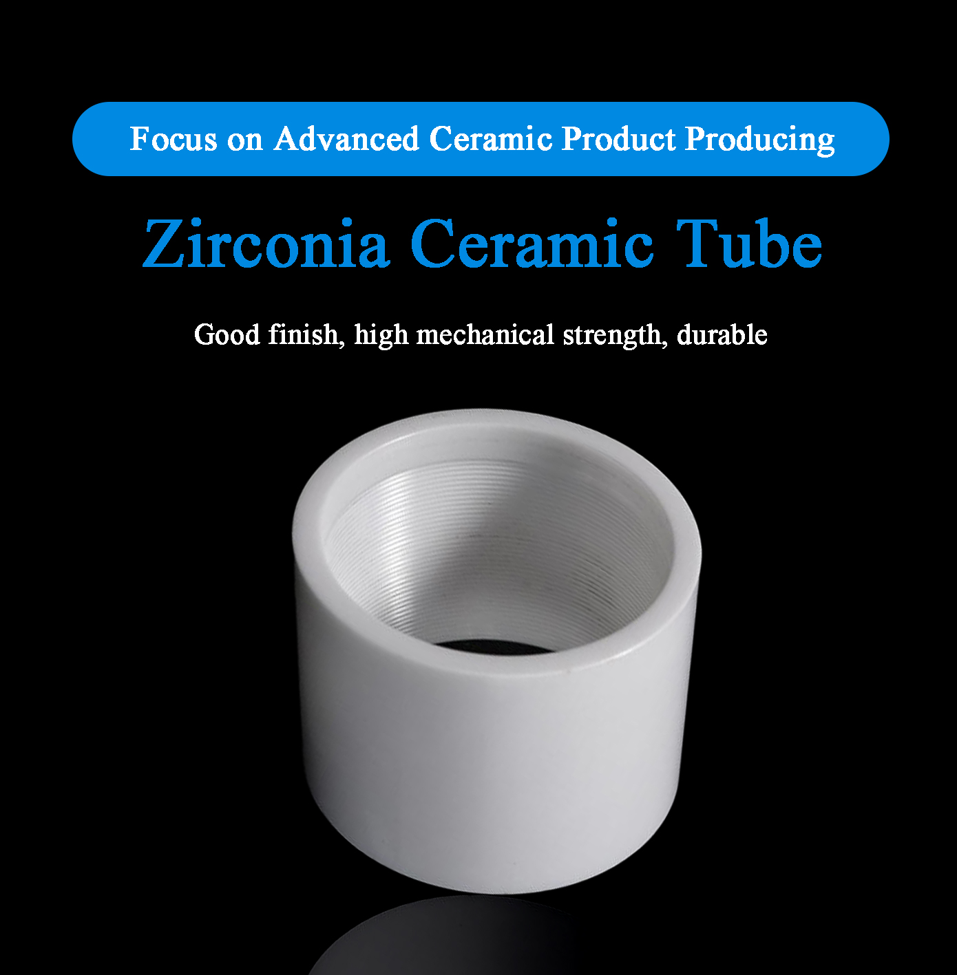 Why Choose Our Zirconia Ceramic Tube