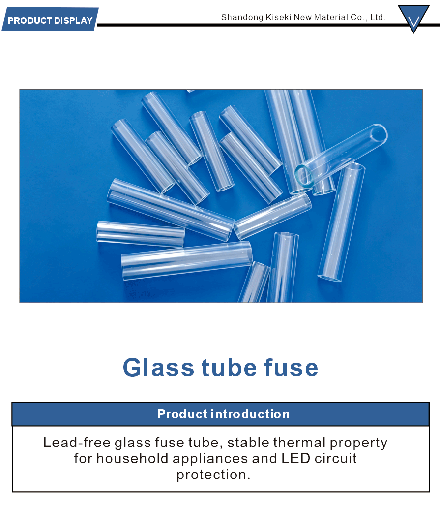 Low Boron Glass Fuse Tube