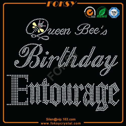 Queen Bee's Birthday Entourage rhinestone press