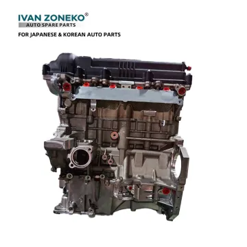 Ivan Zoneko Auto Bare Engine Assembly System G4FC G4FA for Hyundai I30 I20 IX25 Accent 1.4L and KIA