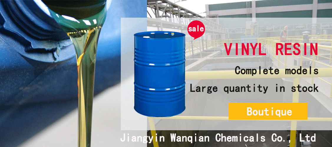 Vinyl ester resin supplier Wanqian Chemical