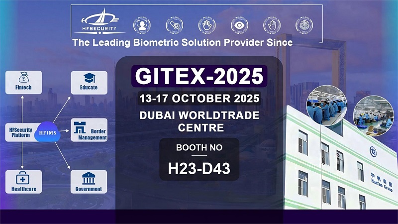HFSecurity Debuts at GITEX 2025, Expanding into the Middle East Market with Diverse Biometric Solutions