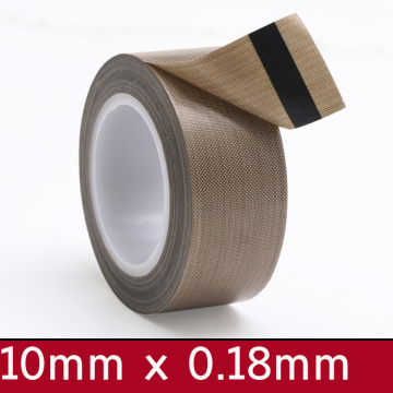 10mm x 0.18mm PTFE Adhesive Cloth Insulated Vacuum Sealing Machine High Temperature Resistant Electric PTFE Tape 300 Deg.C 10m