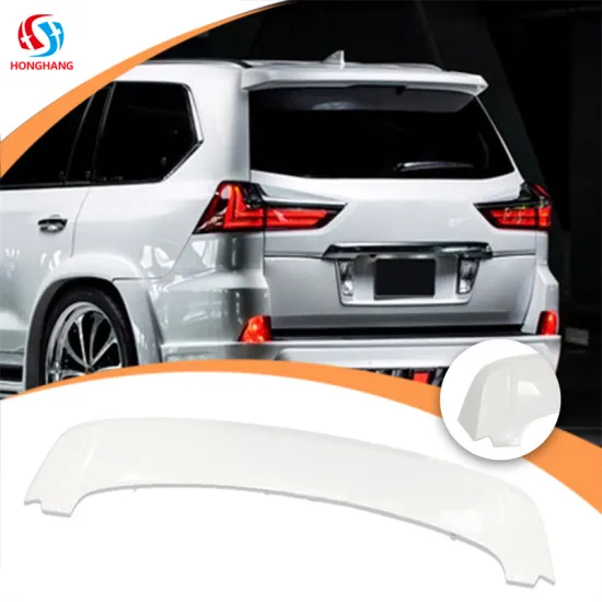 Changzhou Honghang Brand Auto Rear Spoiler for Lexus LX570 2016-2019