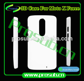 3d sublimation diy blank cell phone case cover skin for Prosub- moto x force