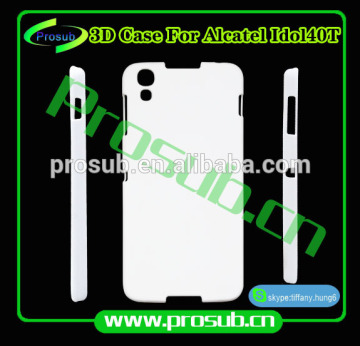 3d sublimation heat transfer blank smartphone case cover for Prosub- Alcatel Idol40T-6055A