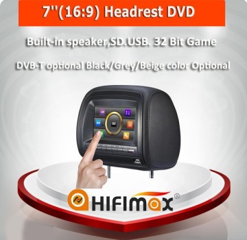 Hifimax 7''(16:9) Headrest DVD with USB/SD/IR/Game(32bit) Digital+Touch screen (zipper optional)