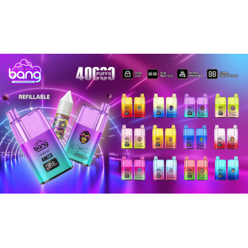Bang Refillable 40k Vape E Vape