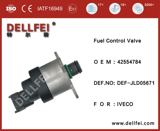 Fuel Pressure Control Valve 42554784 for FIAT,MAN,ALFAROMEO