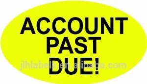 Account Past Due Billing and Collections Label Fluorescent color 2"x 1" - 500 Labels Per roll