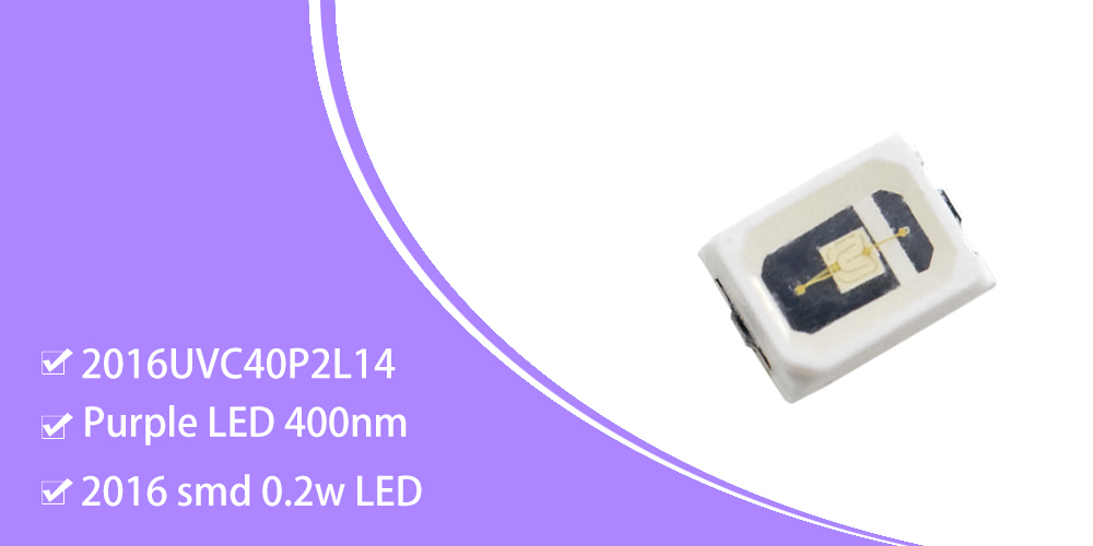 2016UVC40P2L14 400nm UV LED 2016 SMD 0.2W Ultraviolet SMT 60mA