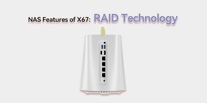 NAS-Features-of-X67-RAID-Technology