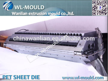 PET Extrusion Sheet Die For PET Extrusion Sheet