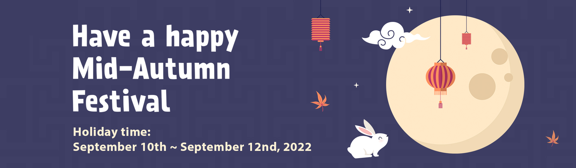 2022 Chinese Mid-Autumn Festival Holidays Notification - JRT