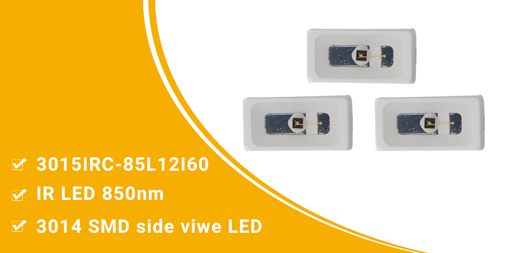 3015IRC-85L12I60 Side Emitting LED IR LED 850nm LED SMT