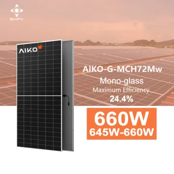 Aiko Placa Solar Monofacial Photovoltaic Panels: 645W, 650W, 655W, 660W - AIKO-G-MCH72Mw Solar Panels and PV Modules in EU Stock