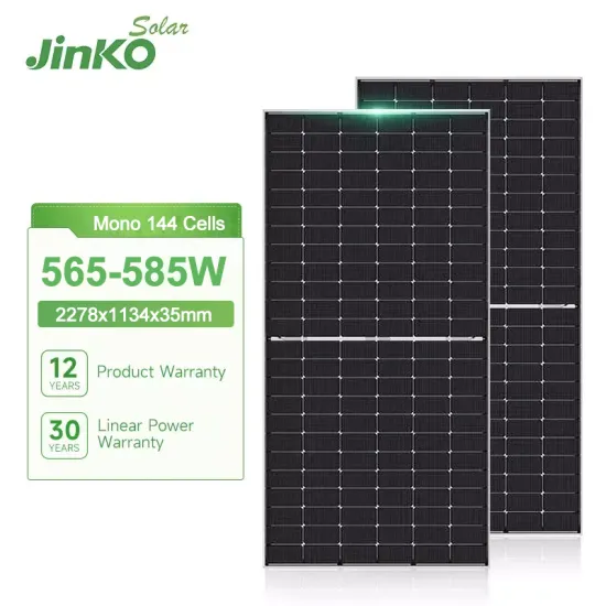 Jinko Solar High-Power N-type PV Modules: 565W, 570W, 575W, 580W, and 585W Mono Solar Panels from China