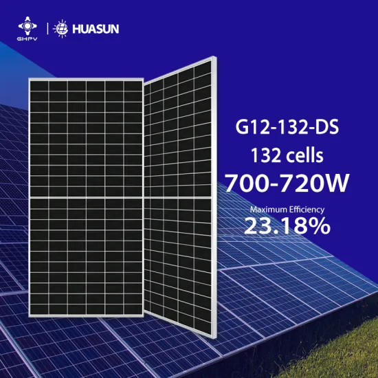 Prices and Specifications of Huasun G12 Bifacial HJT Half Cell Solar Modules: 700W to 720W