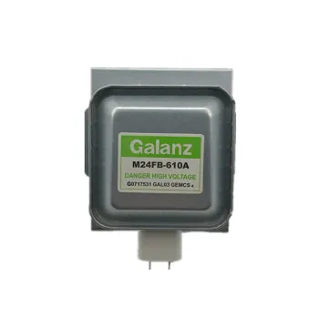 Galanz Magnetron M24FB-610A: High-Quality, Affordable Magnetron for Microwave Ovens