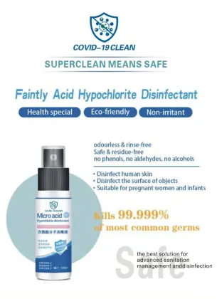 Most safety  disinfectant Hypochlorite acid disinfectant