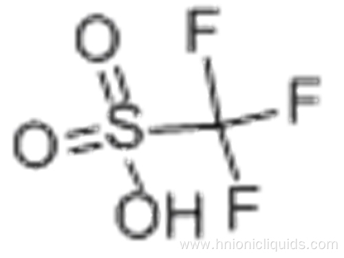 Trifluoromethanesulfonic acid CAS 1493-13-6