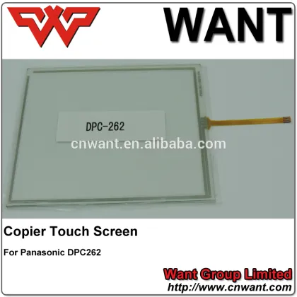 For Panasonic DPC262,DPC264 touch panel, C 262, C 264 touch screen, Copier parts.
