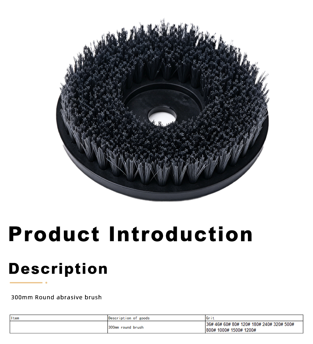 300mm Round abrasive brush x
