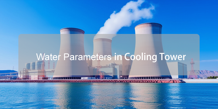 cooling tower water parameters cooling tower water parameters