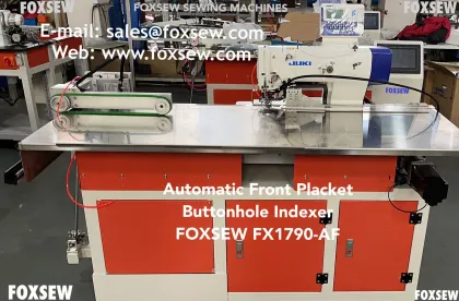 Automatic Front Placket Buttonhole Indexer