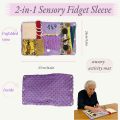 Sensory Fidget Sleeve for Dementia Alzheimer`s
