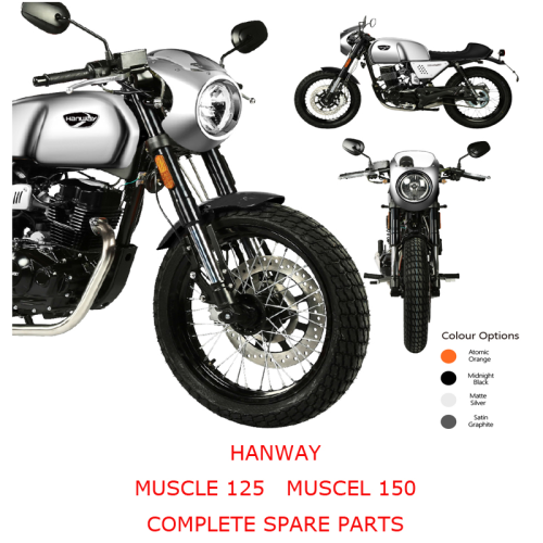 HANWAY MUSCLE 125 MUSCLE 150 Piezas de repuesto completas para motocicletas