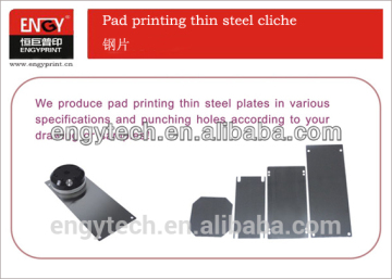 Pad Printing Accessory Thin Steel Plate/Cliche