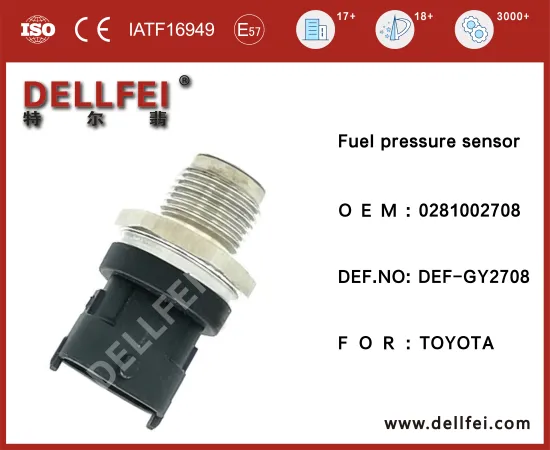 High Quality Common Rail Fuel Pressure Sensor 0281002708 for TOYOTA