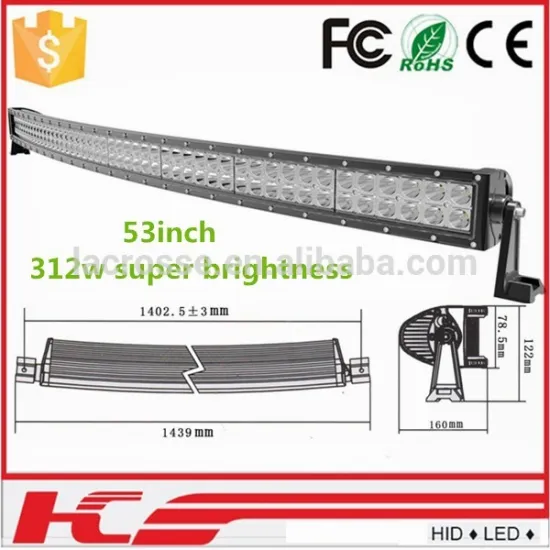 New Led light bars 312W new Arc led light bar 53inch IP67 OFFROAD LED LIGHT BAR