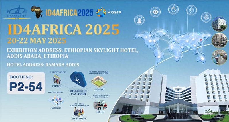 HFSecurity is about to appear at the ID4Africa exhibition, empowering the world with cutting-edge biometric technology