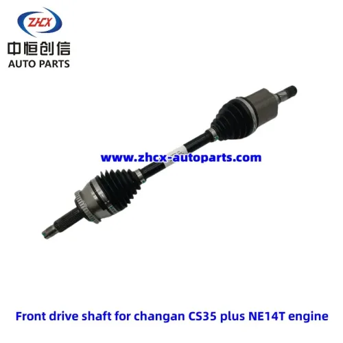 Přední hnací hřídel pro Changan CS35 plus NE14