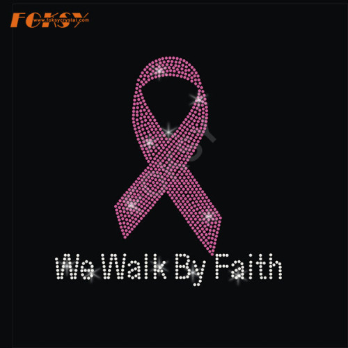 We Walk by Faith Pink Ribbon Heat Rhinestone