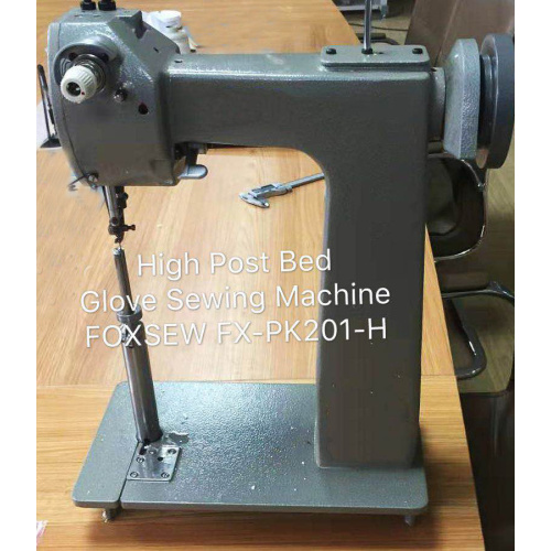 High Post Bed Glove Sewing Machine