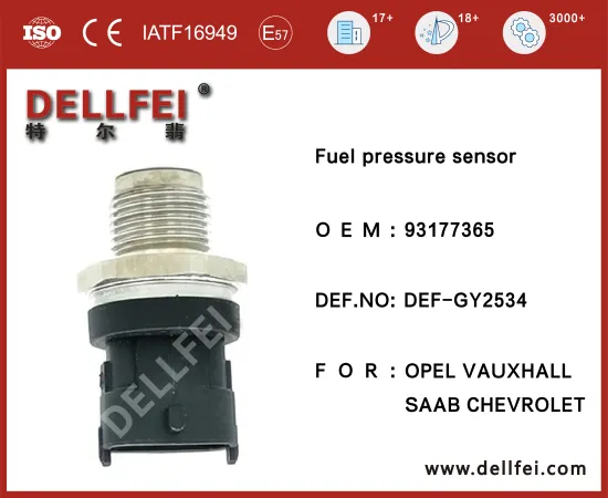 Common Rail Pressure Sensor 93177365 for OPEL,VAUXHALL,SAAB,CHEVROLET
