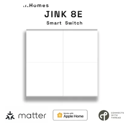 Certified Matter JINK 8E Smart Switch: Seamless Integration with Apple HomeKit for Enhanced Smart Home Control