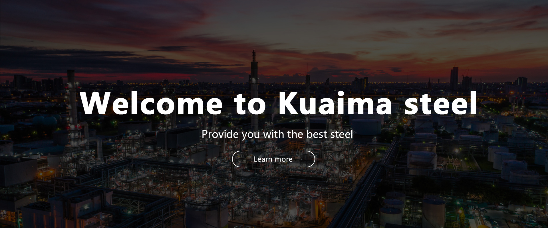 Shandong Kuaima Steel Co.,Ltd.