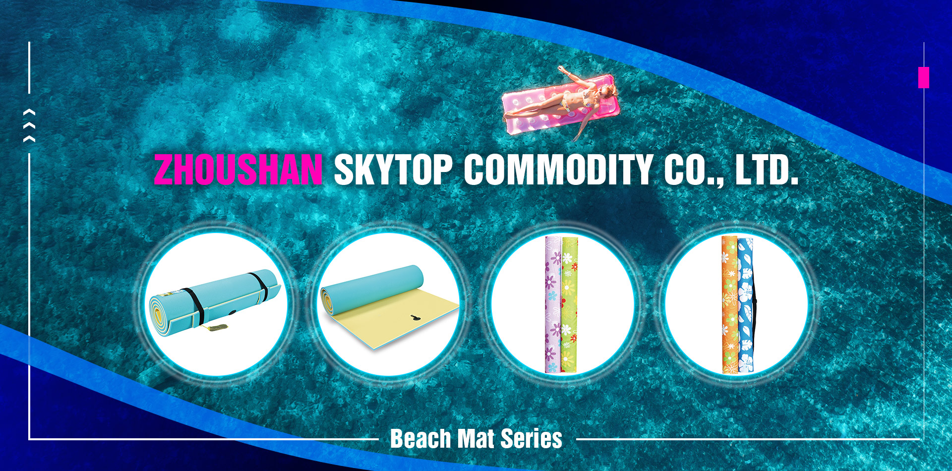 ZHOUSHAN SKYTOP COMMODITY CO., LTD.