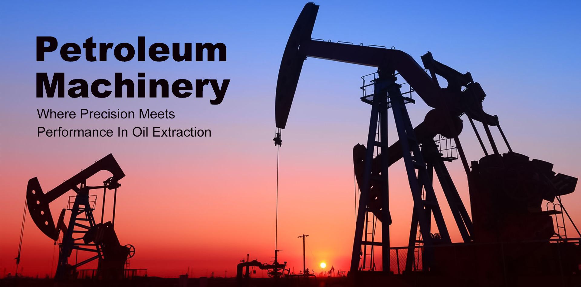 Petroleum Machinery