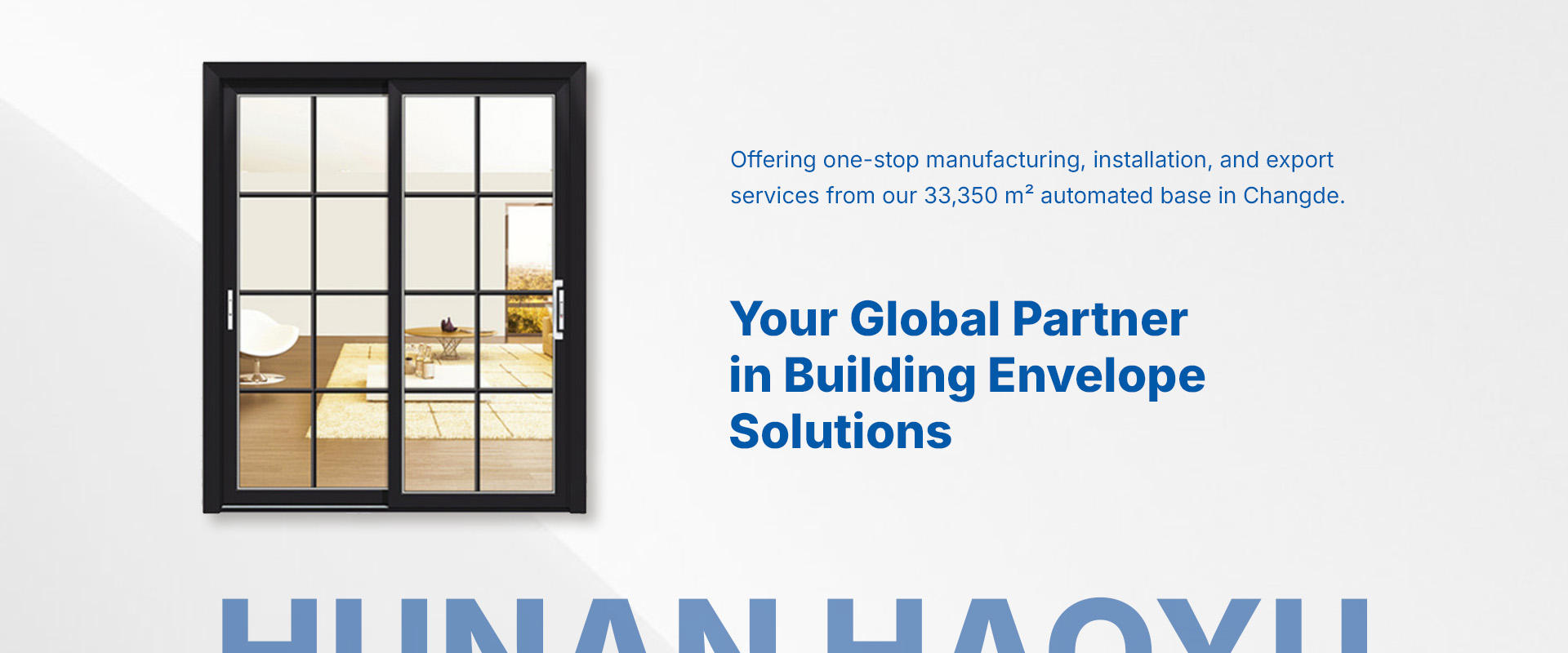 Hunan Haoyu Curtain Wall Doors and Windows Co., Ltd