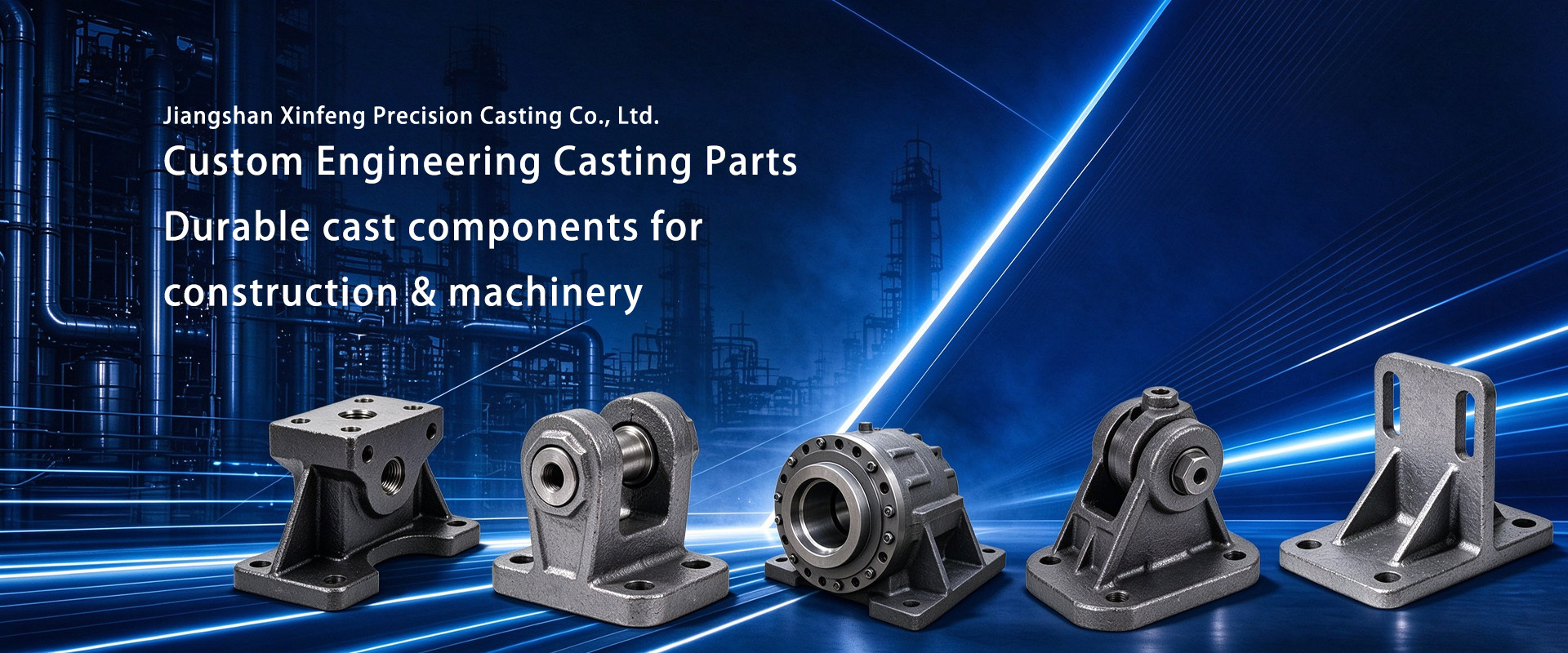 Jiangshan Xinfeng Precision Casting Co., Ltd.