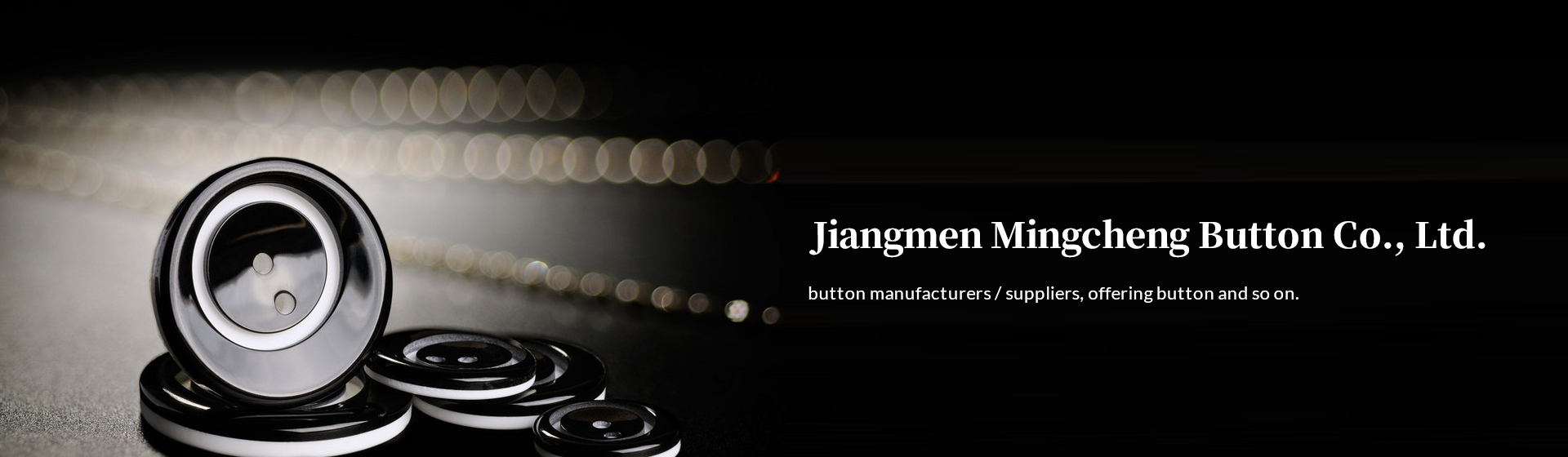 Jiangmen Mingcheng Button Co., Ltd.