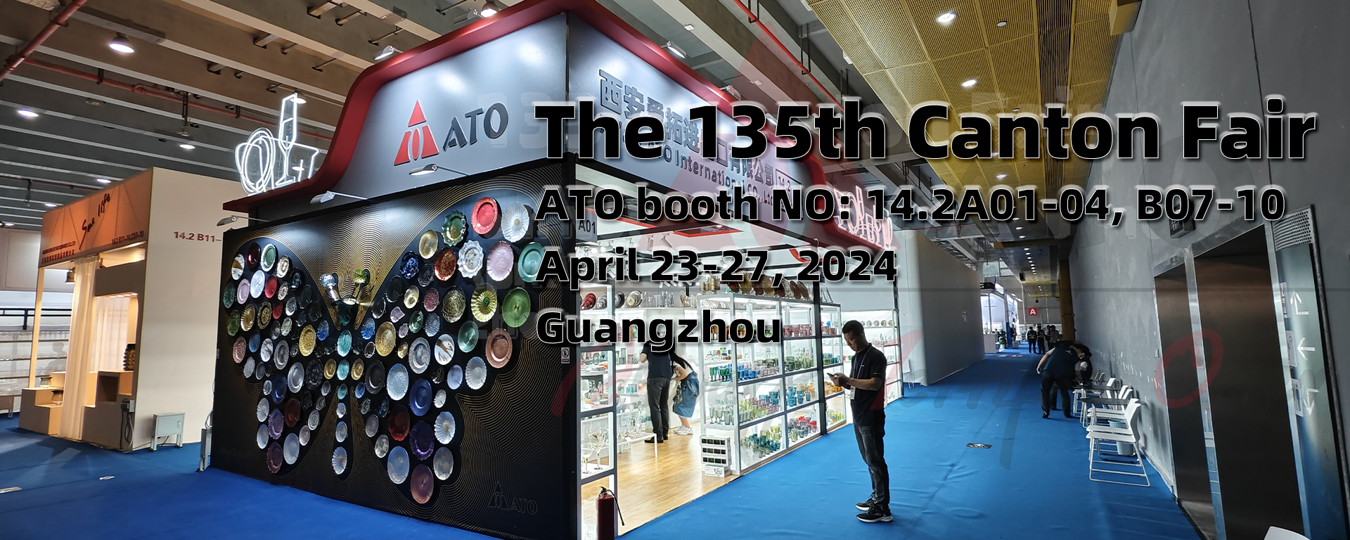 The 135th Canton Fair ATO booth No: 14.2A01-04, B07-10